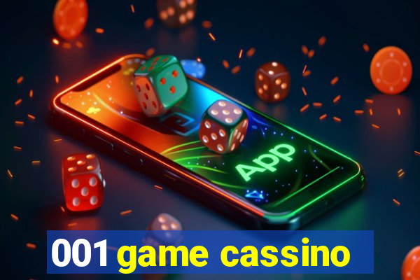 001 game cassino